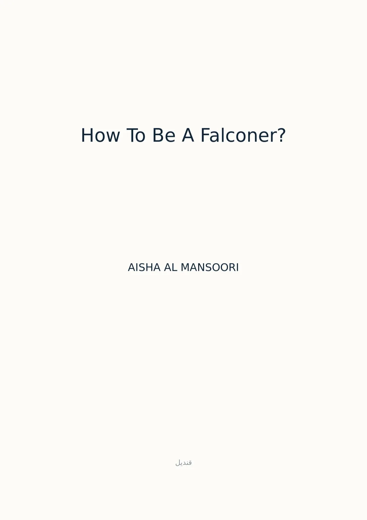 صفحة 1 من How To Be A Falconer?