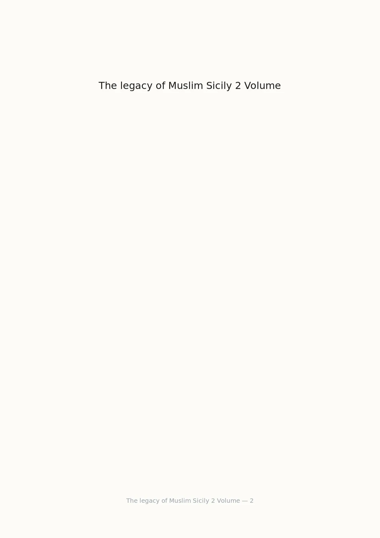 صفحة 2 من The legacy of Muslim Sicily 2 Volume